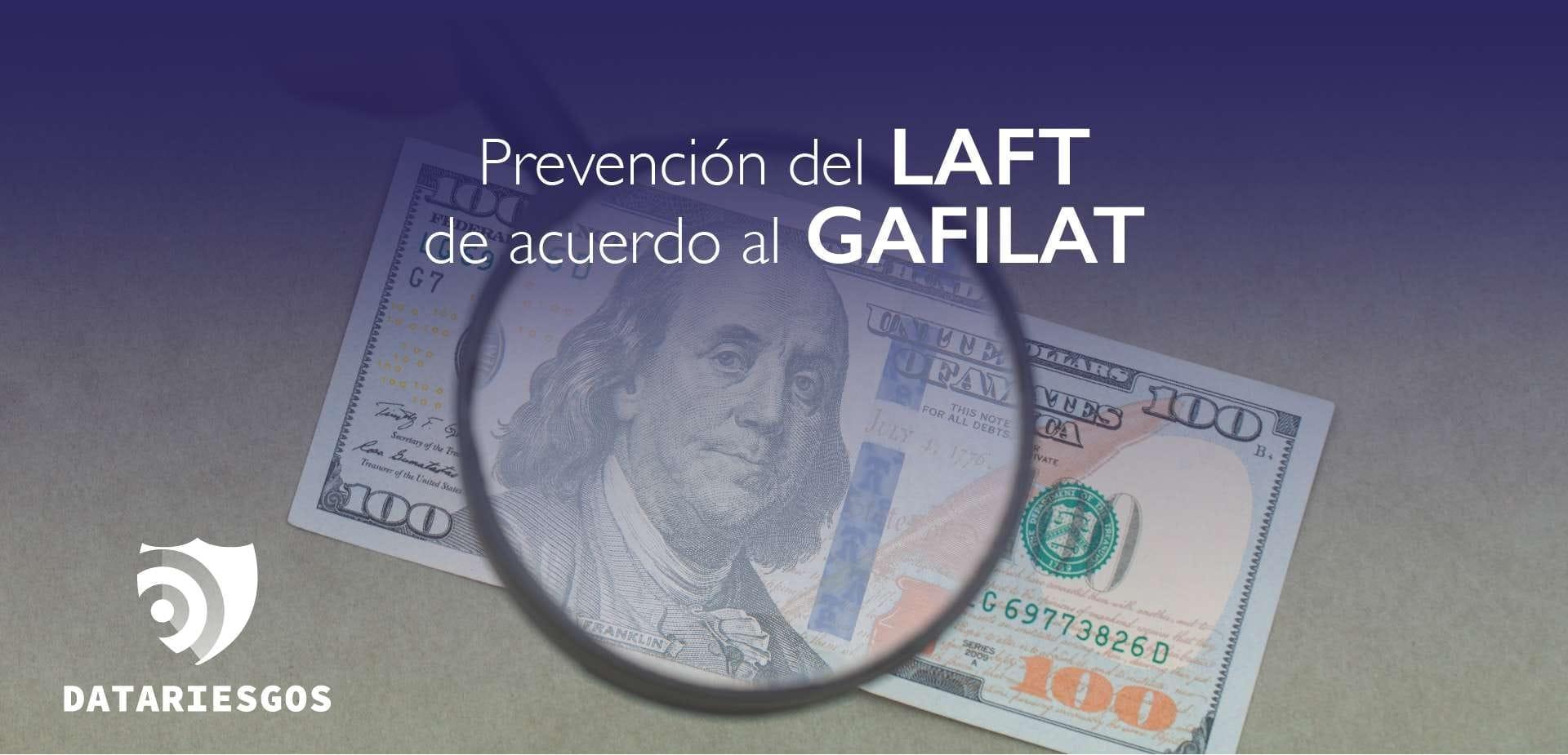 DataRiesgos, Prevención del LAFT de acuerdo al GAFILAT